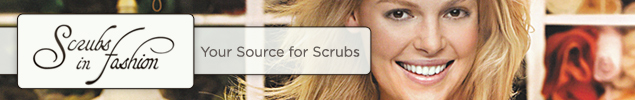 Scrubs in Fashion - Your Source for Scrubs